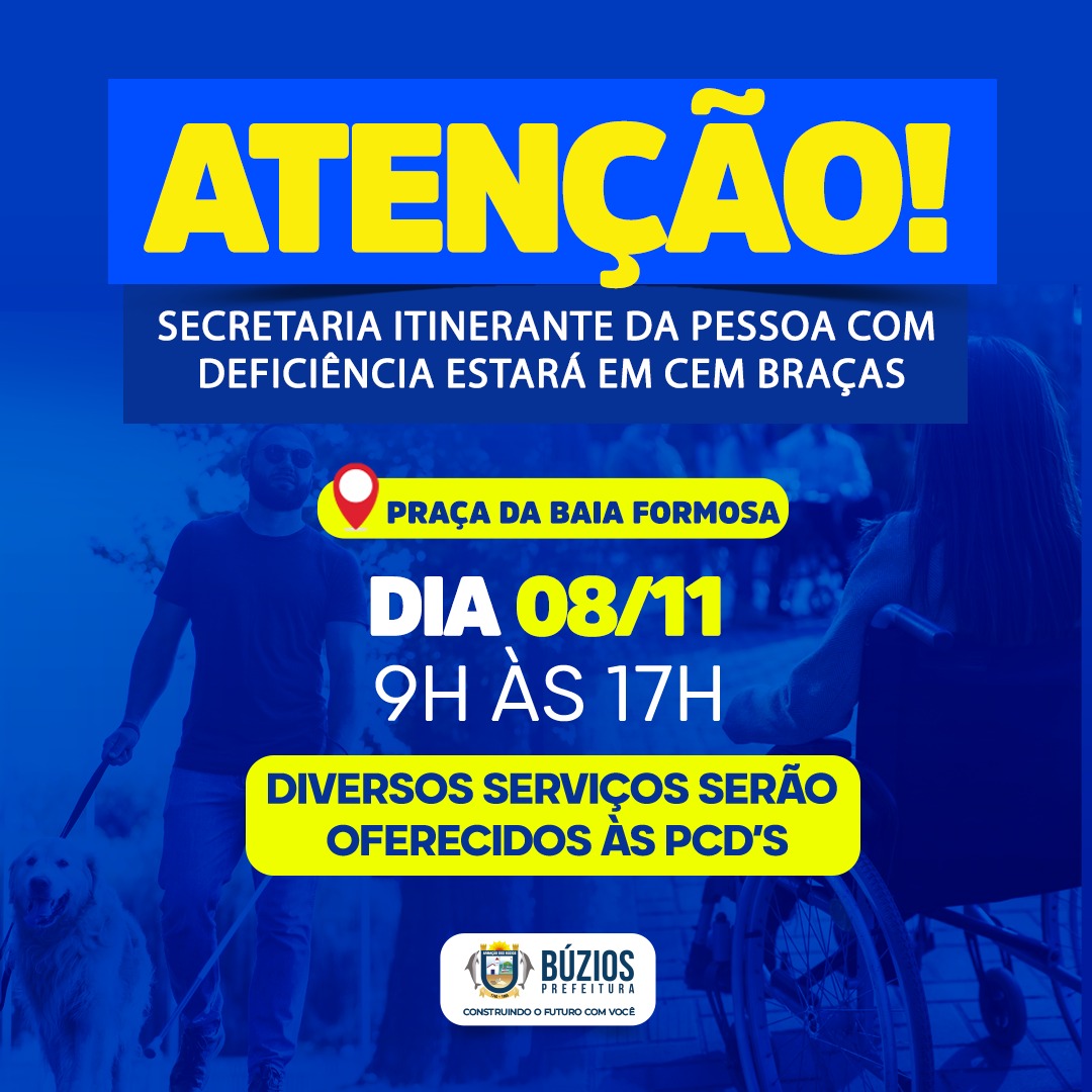 Secretaria da Pessoa com Deficiência realizará atendimento itinerante na praça de Baía Formosa