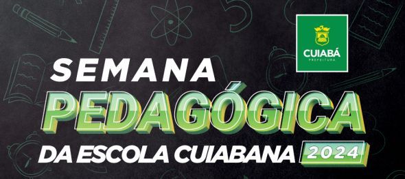 Prefeitura de Cuiab | Profissionais da educao participam de 18/1 a 2/2 do maior evento formativo da rede pblica municipal